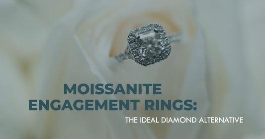 Moissanite Engagement Rings: The Ideal Diamond Alternative